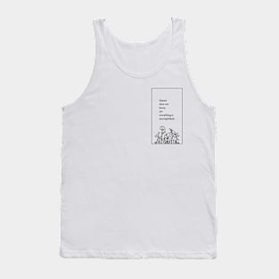 Inspirational quote with hand-drawn plants Tank Top